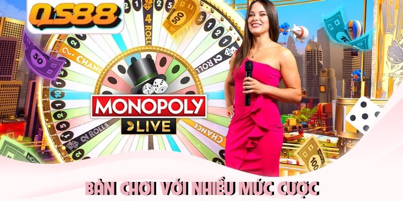 Bàn chơi với nhiều mức cược