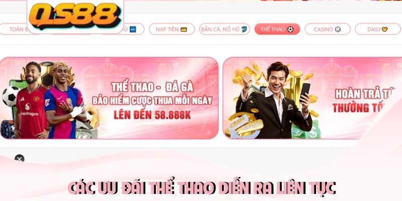 Các ưu đãi thể thao diễn ra liên tục Các ưu đãi thể thao diễn ra liên tục