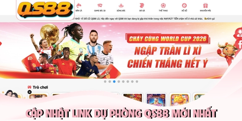 Link Dự Phòng QS88 Mới Nhất - Cập Nhật Liên Tục 24/7 1 Cập nhật link dự phòng QS88 mới nhất
