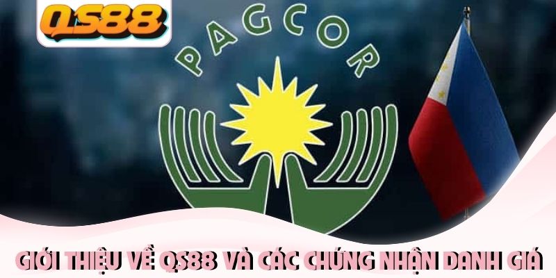 Giới thiệu về QS88 và các chứng nhận danh giá