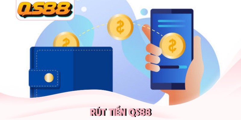Rút tiền QS88