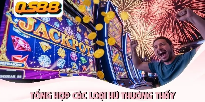 Tổng hợp các loại hũ thường thấy